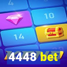 4448 bet